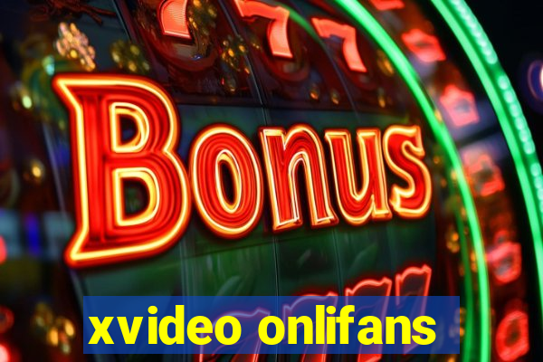 xvideo onlifans